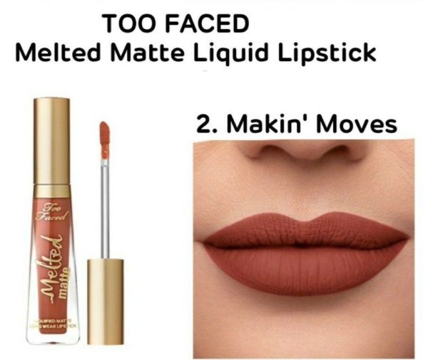 Too Faced Melted Matte Liquid Lipstick - Makin’ Move